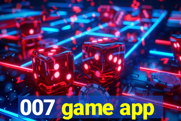 007 game app